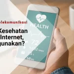 Aplikasi Kesehatan Berbasis Internet, Aman Digunakan?