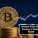 Investasi Kripto 2025: Panduan & Strategi Efektif