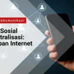 Jaringan Sosial Terdesentralisasi: Masa Depan Internet