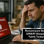 Ransomware Serang UMKM: Waspadai Taktik Terbaru