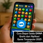 Cara Dapat Saldo DANA Gratis dari Aplikasi Game Terpopuler 2025