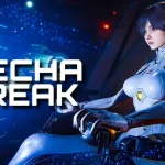 Main Mecha Break, Rasanya Jadi Pilot Robot Paling GG di Galaxy! - phillyist.com